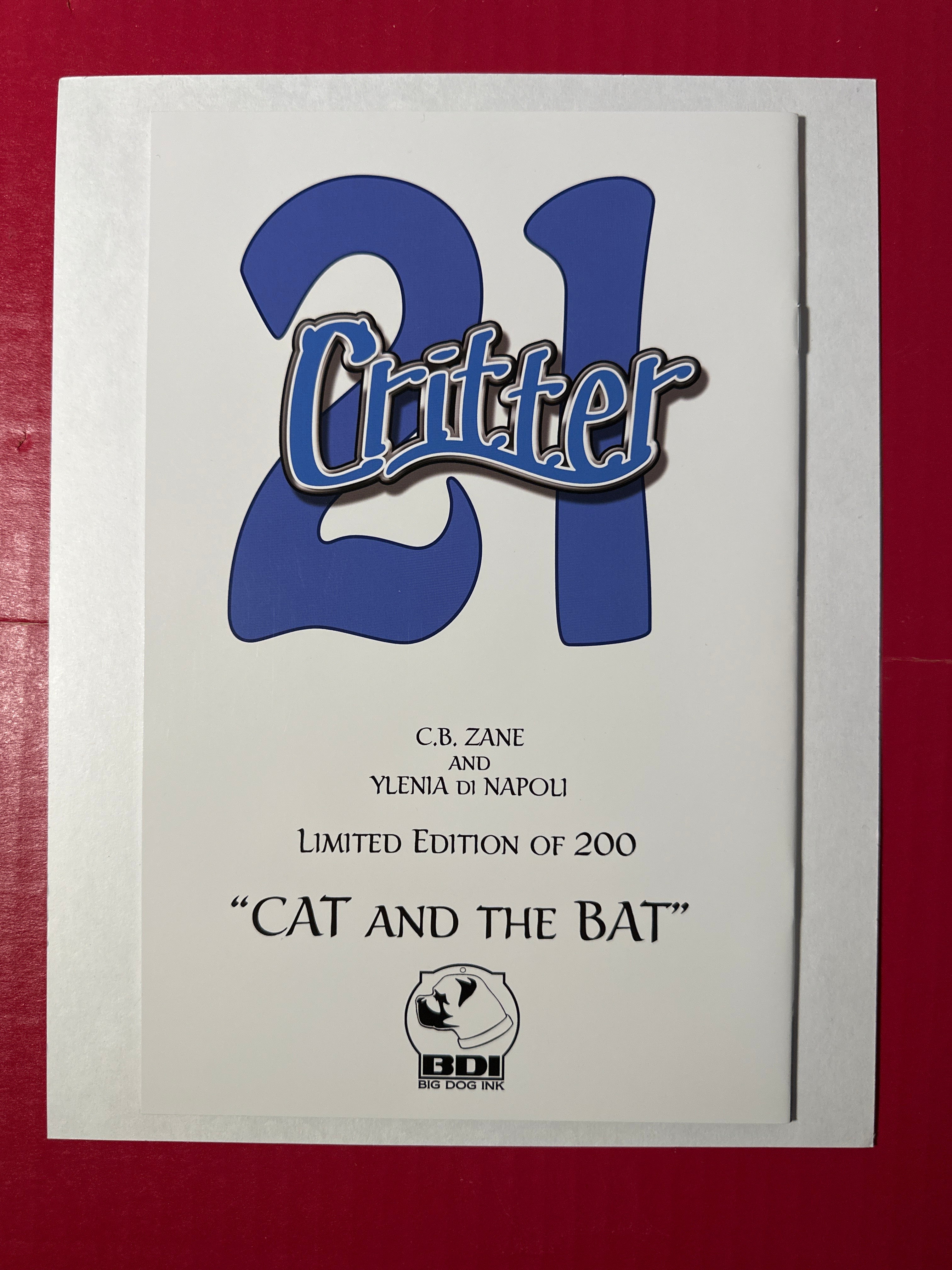 Critter, Vol. 2 #21L (Big Dog Ink ) limited to 200 by Ugly Monkey Comics